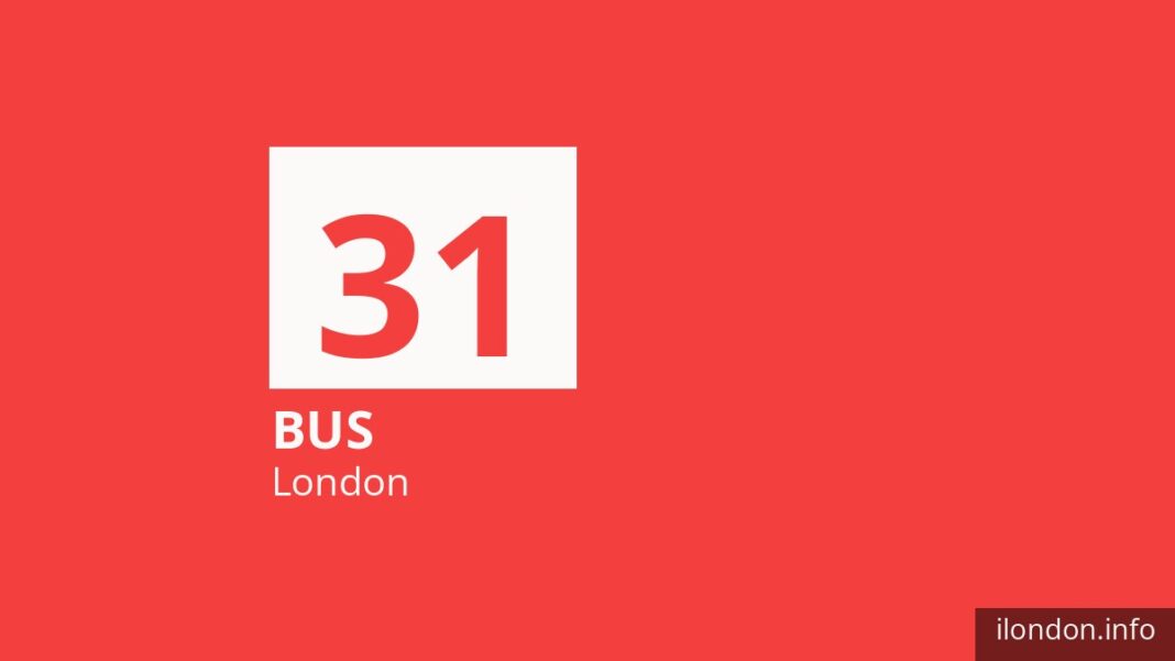 Bus route 31 in London