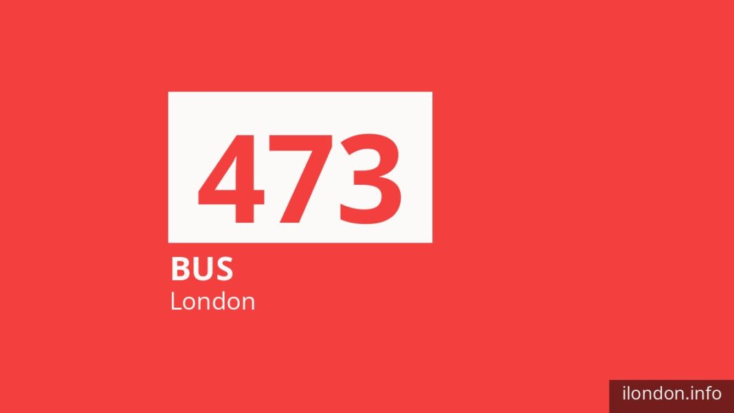 Bus route 473 in London