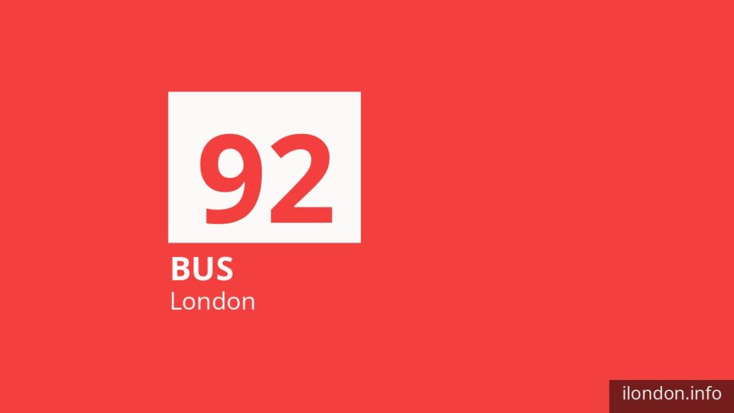 Bus route 92 in London