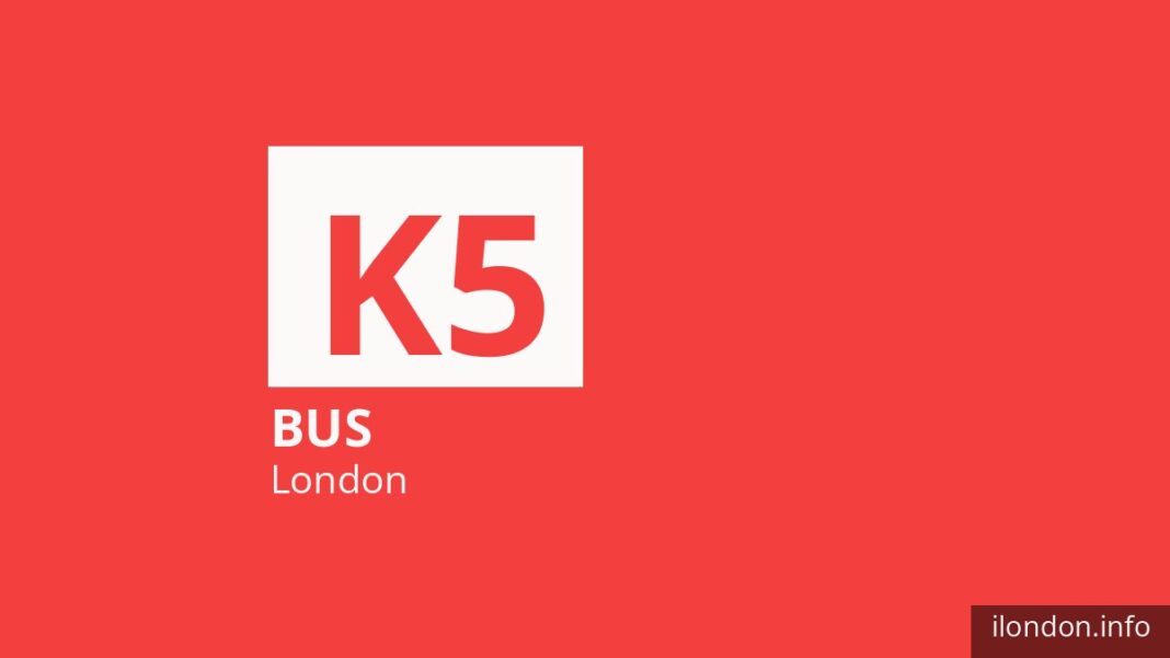 Bus route K5 in London